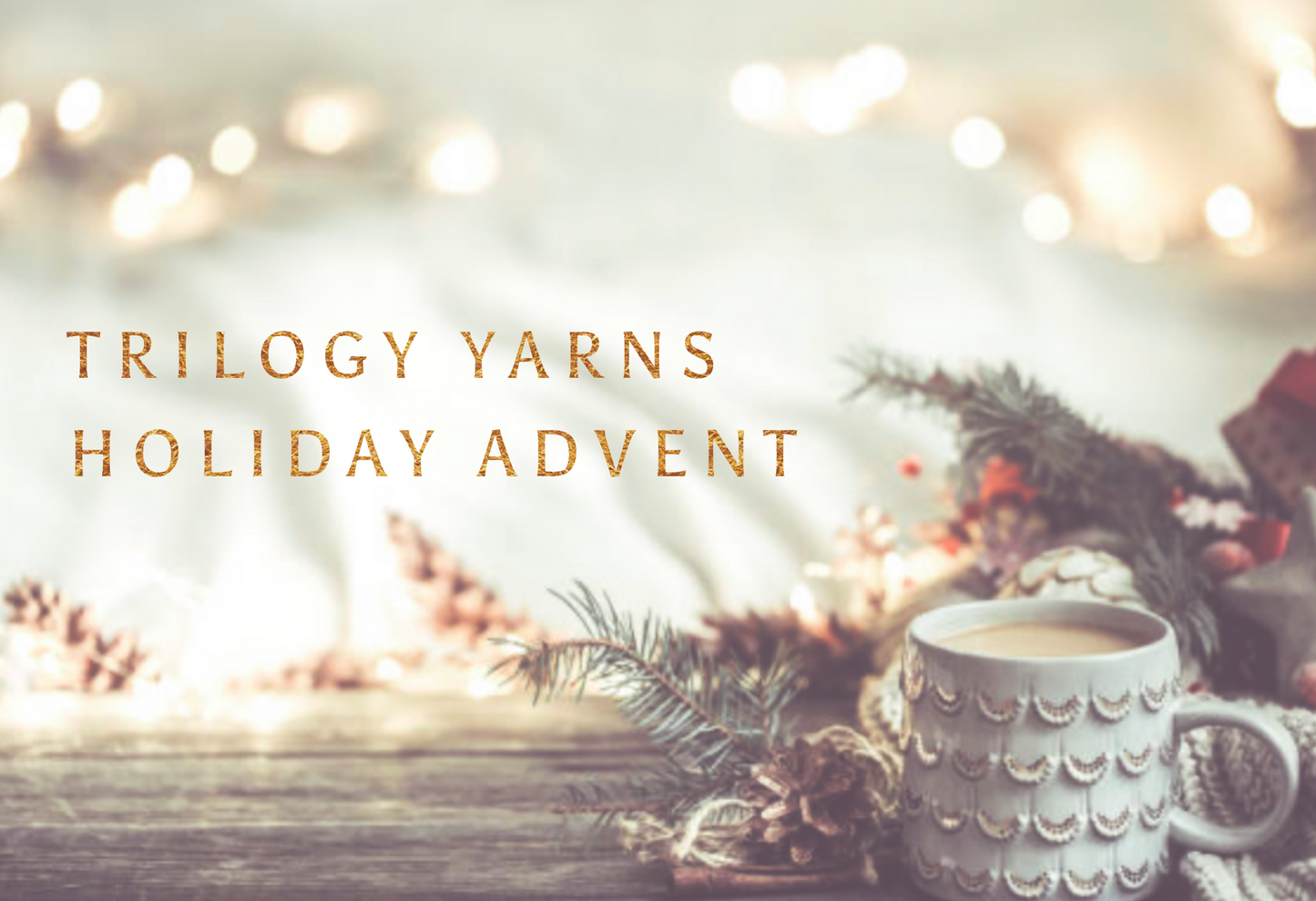 Holiday Advent